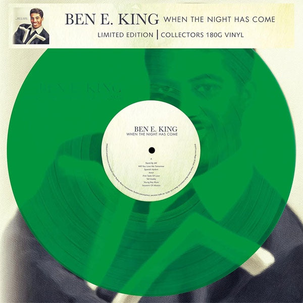 Ben E. King - When The Night Has Come ( Limited Edition Transparent Green Vinyl ) - LP