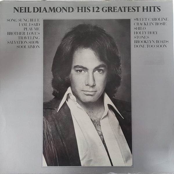 Neil Diamond / His 12 Greatest Hits - LP (Used Vinyl)
