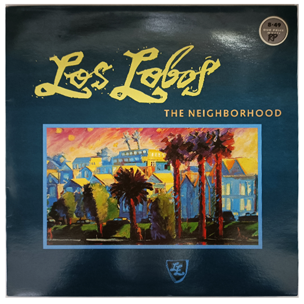 Los Lobos - The Neighborhood - LP - (Used Vinyl)
