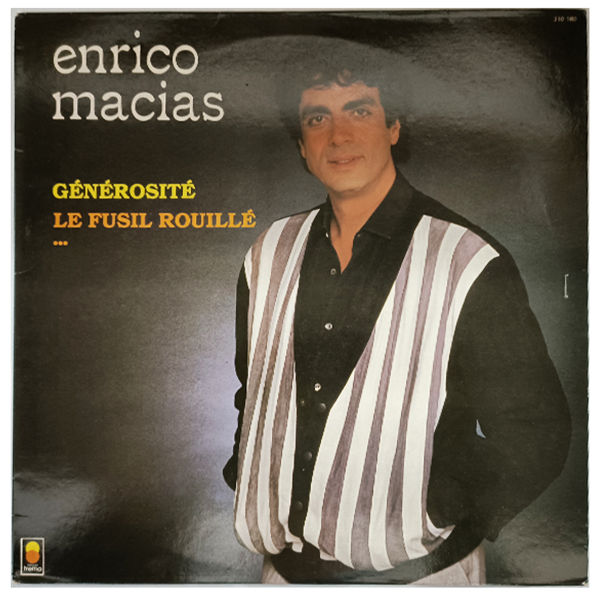 Enrico Macias - Générosité - Fusil Rouillé (cover is damaged by water) - LP - (Used Vinyl)