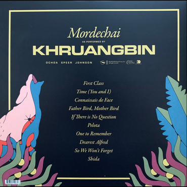 Khruangbin - Mordechai - LP