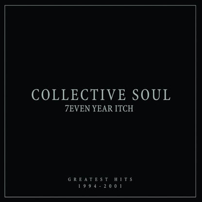 Collective Soul - 7Even Year Itch - Greatest Hits 1994-2001 - LP