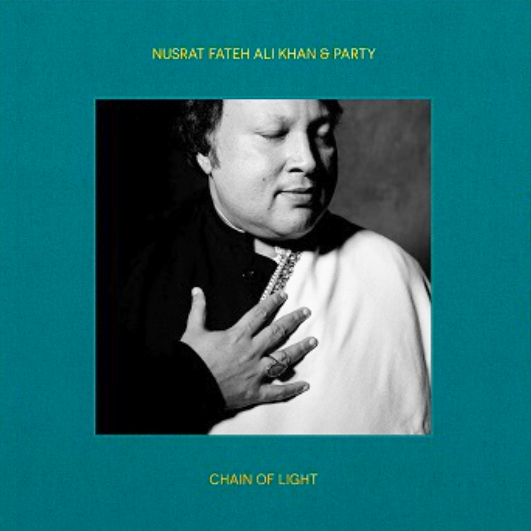 Nusrat Fateh Ali Khan & Party - Chain Of Light (Special Edition) - LP
