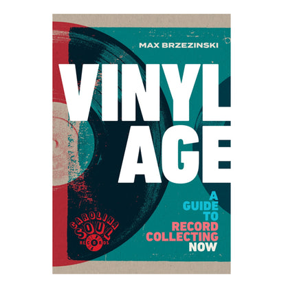 Vinyl Age - A Guide To Record Collecting Now - Book