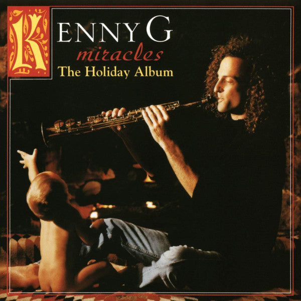 Kenny G - Miracles - A Holiday Album - LP