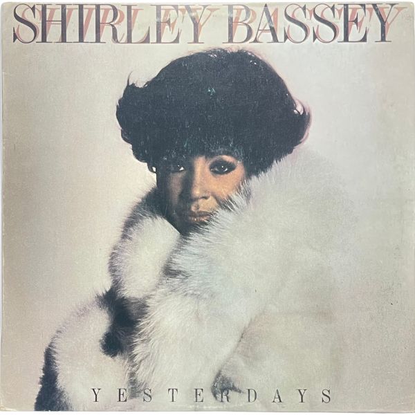 Shirley Bassey - Yesterdays - LP (Used Vinyl)