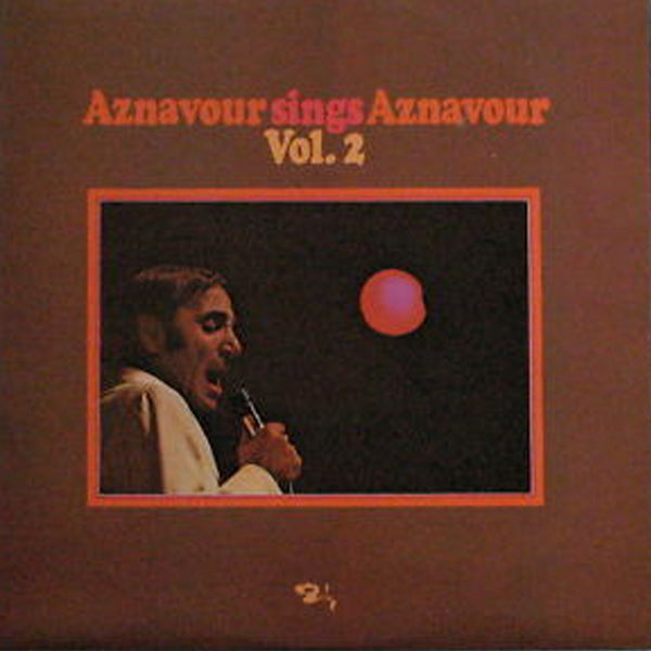 Charles Aznavour - Aznavour Sings Aznavour Vol. 2 - LP (Used Vinyl)
