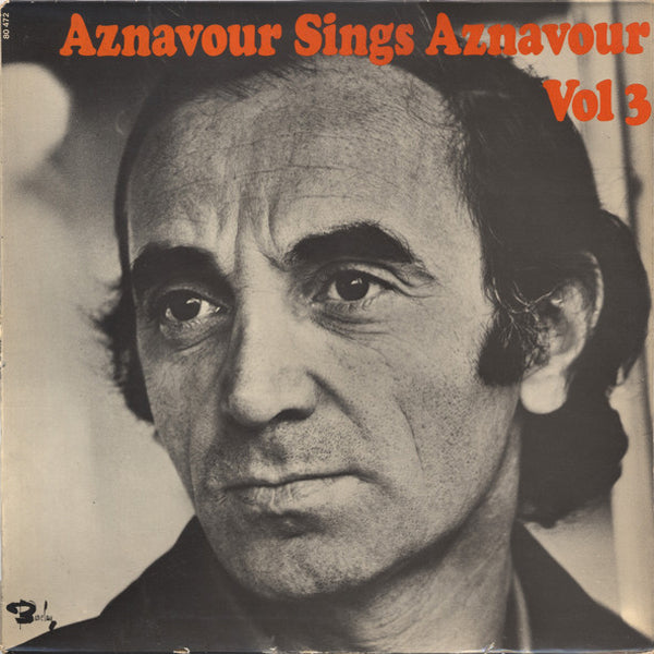 Charles Aznavour - Aznavour Sings Aznavour Vol. 3 - LP (Used Vinyl)