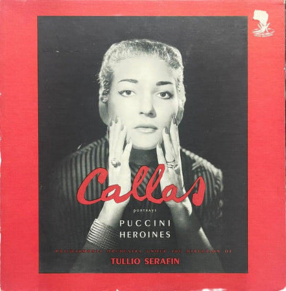 Callas - Philharmonia Orchestra Under The Direction Of Tullio Serafin - Callas Portrays Puccini Heroines - LP (Used Vinyl)