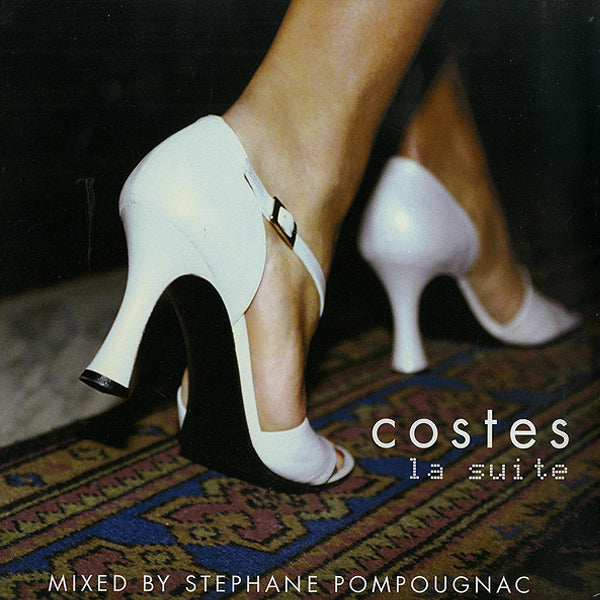 Hotel Costes 2 (Costes - La Suite) (Mixed By Stephane Pompougnac) - 2LP