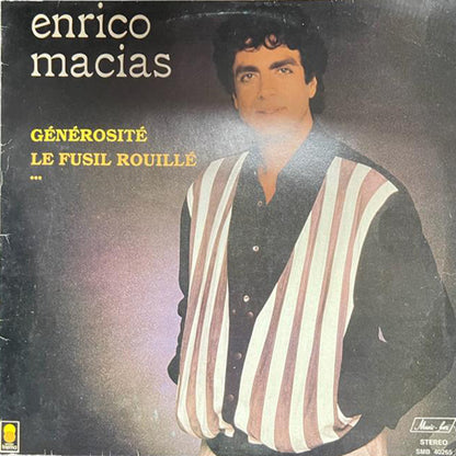 Enrico Macias - Générosité - Fusil Rouillé - LP - (Used Vinyl)