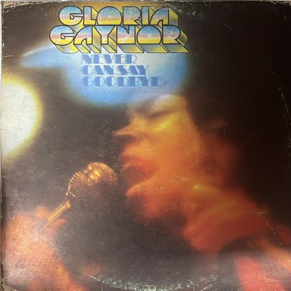Gloria Gaynor - Never Can Say Goodbye - LP (Used Vinyl)