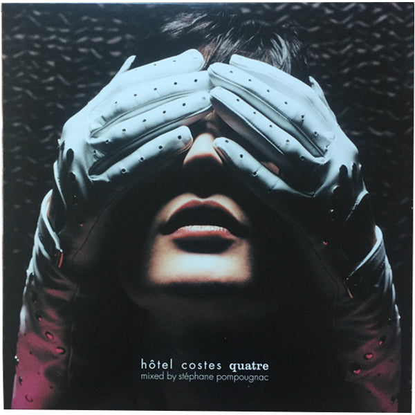 Hotel Costes Quatre (Mixed By Stephane Pompougnac) - 2LP
