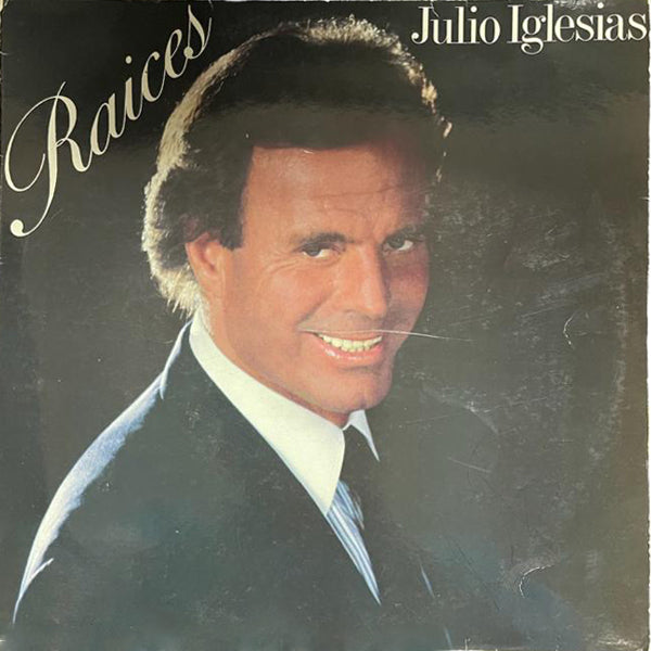 Julio Iglesias - Raices - LP (Used Vinyl)