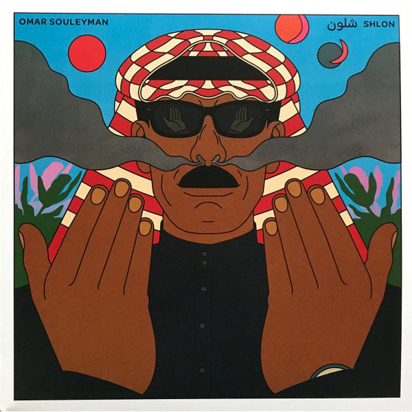 Omar Souleyman - Shlon - شلون - LP