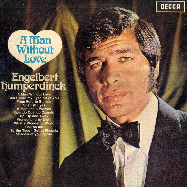 Engelbert Humperdinck – A Man Without Love - LP (Used Vinyl)
