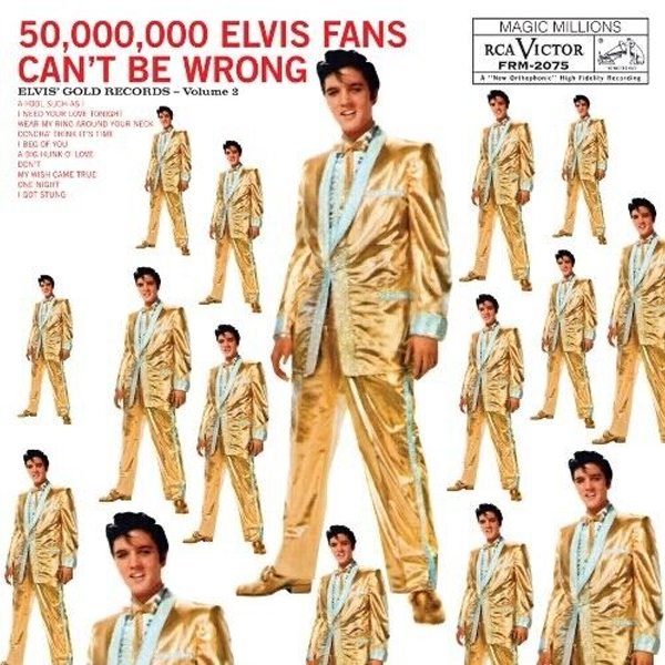 Elvis Presley - 50,000,000 Elvis Fans Can't Be Wrong (Elvis' Golden Records Vol. 2) - LP