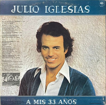 Julio Iglesias – A Mis 33 Años - LP (Used Vinyl)