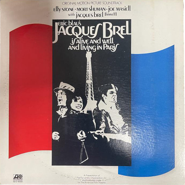 Elly Stone, Mort Shuman, Joe Masiell With Jacques Brel - Eric Blau's Jacques Brel Is Alive And Well And Living In Paris - LP (Used Vinyl)