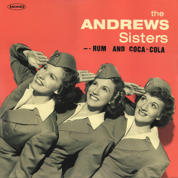 The Andrews Sisters – Rum And Coca-Cola - LP