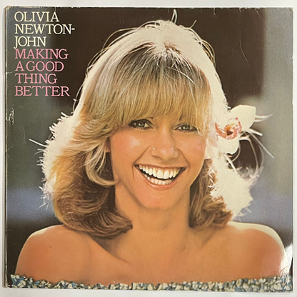 Olivia Newton John - Making A Good Thing Better - LP (Used Vinyl)