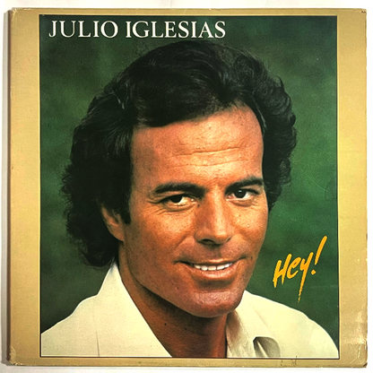 Julio Iglesias - Hey! - LP  (Used Vinyl)