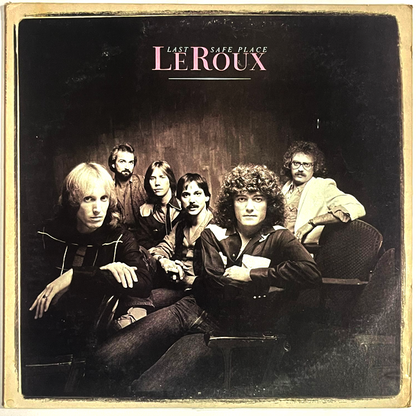 LeRoux - Last Safe Place - LP  (Used Vinyl)