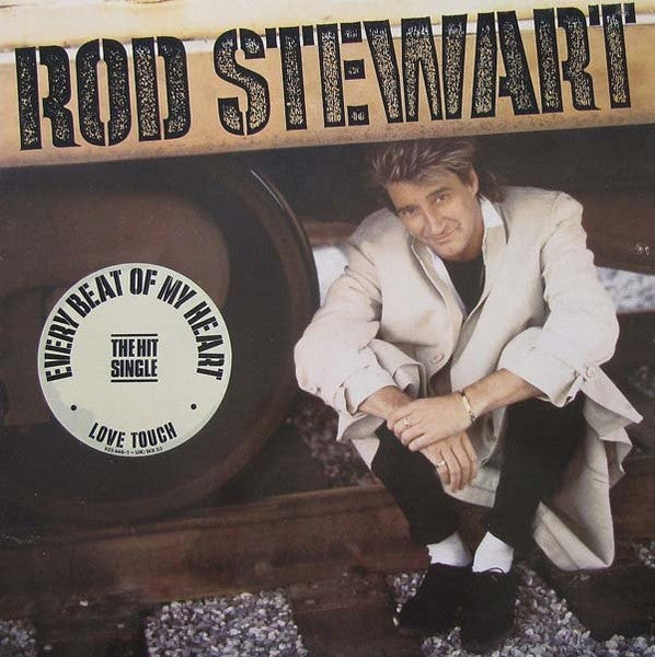 Rod Stewart – Every Beat Of My Heart - LP (Used Vinyl)