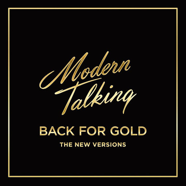 Modern Talking - Back For Gold - The New Versions - LP Dubai