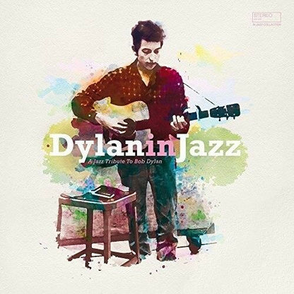 Various Artists- Dylan In Jazz - A Jazz Tribute To Bob Dylan - LP