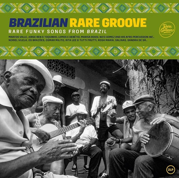 Various Artists - Brazilian Rare Groove (Rare Funky Songs From Brazil) - 2LP