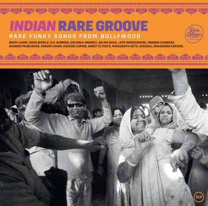 Various Artists - Indian Rare Groove (Rare Funky Songs From Bollywood) - 2LP