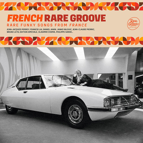 Various Artists - French Rare Groove (Rare Funky Songs From France) - 2LP
