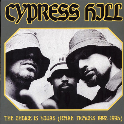 Cypress Hill - The Choice Is Yours (Rare Tracks 1992-1995) - LP