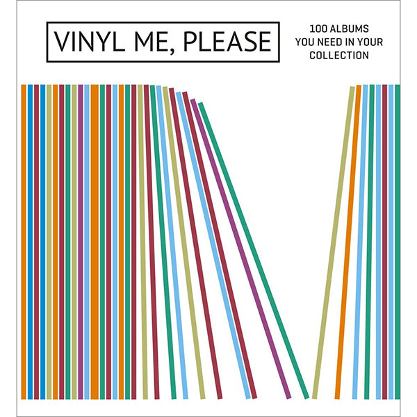 Vinyl Me, Please : 100 Albums You Need in Your Collection by Emma Jacobs Hardcover Book