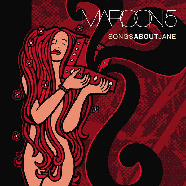 Maroon 5 - Songs About Jane - LP