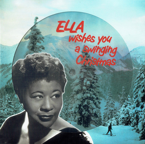 Ella Fitzgerald - Ella Wishes You A Swinging Christmas (Picture Disc) - LP