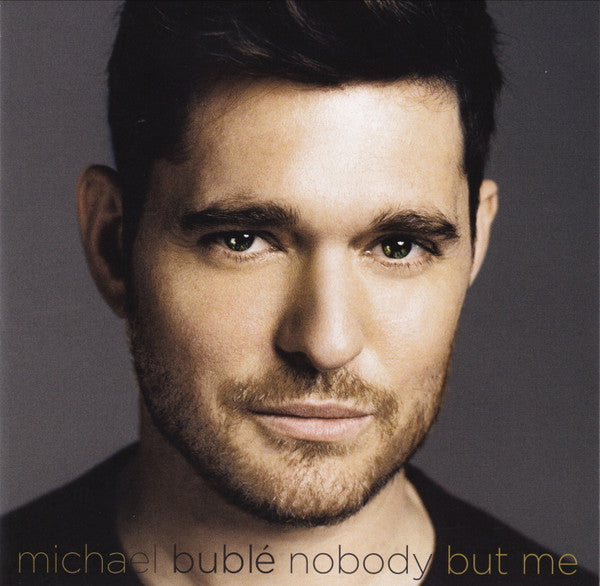 Michael Buble - Nobody But Me - LP
