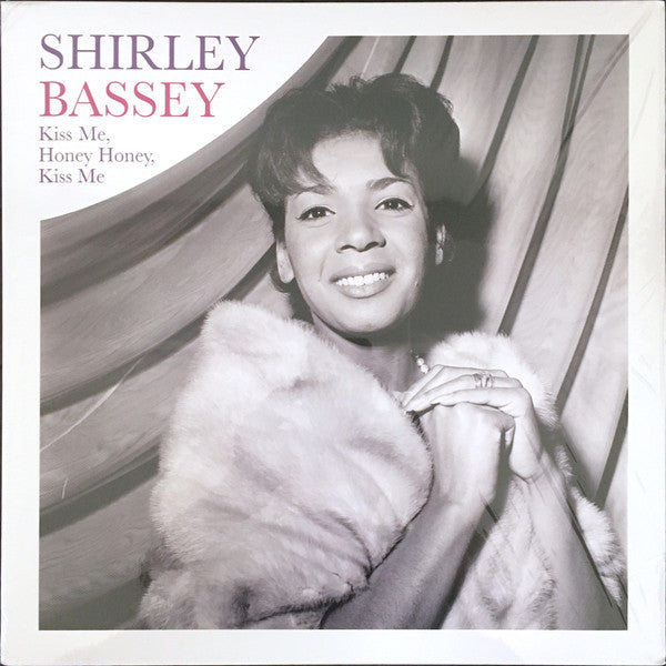 Shirley Bassey - Kiss Me, Honey Honey, Kiss Me - LP