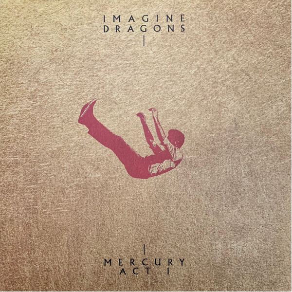 Imagine Dragons Mercury Act (Alternative artwork exclusive
