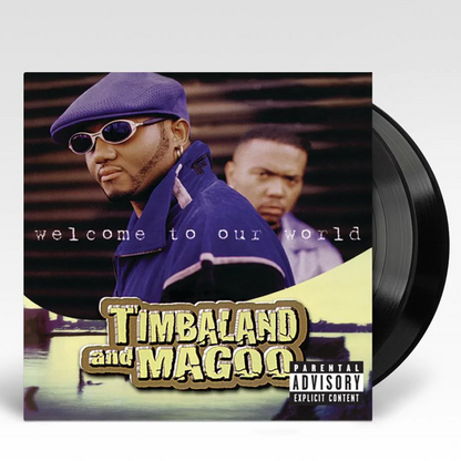 Timbaland & Magoo - Welcome To Our World - 2LP