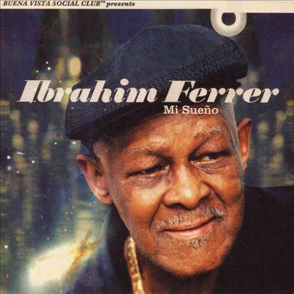 Ibrahim Ferrer - Mi Sueno - LP