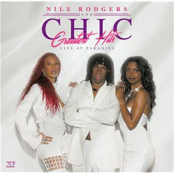 Nile Rodgers and Chic - Greatest Hits - Live At Paradiso - 2LP