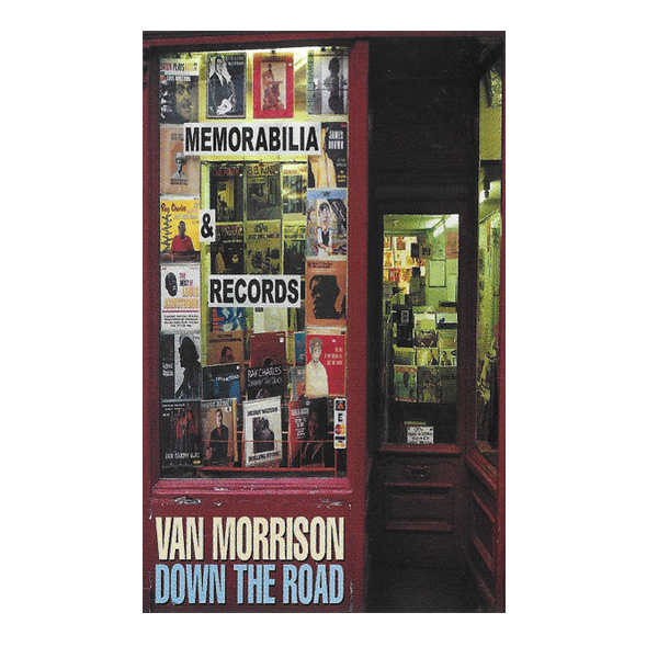Van Morrison - Down The Road - K7