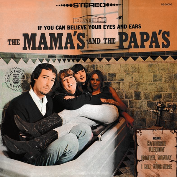 The Mama's And The Papa's - If You Can Believe Your Eyes And Ears (Yellow Limited Edition) - LP