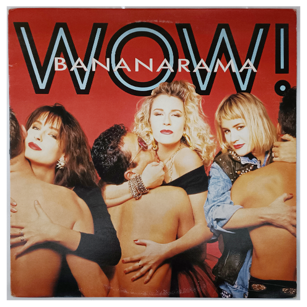 Bananarama  - Wow - LP - (Used Vinyl)
