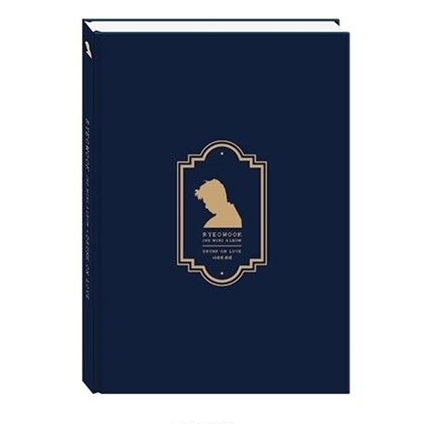 RYEO WOOK - DRUNK ON LOVE - 2ND MINI ALBUM - CD Drunk Ver.